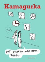 Dat waren nog eens tijden (9789463361705, Kamagurka), Verzenden, Nieuw