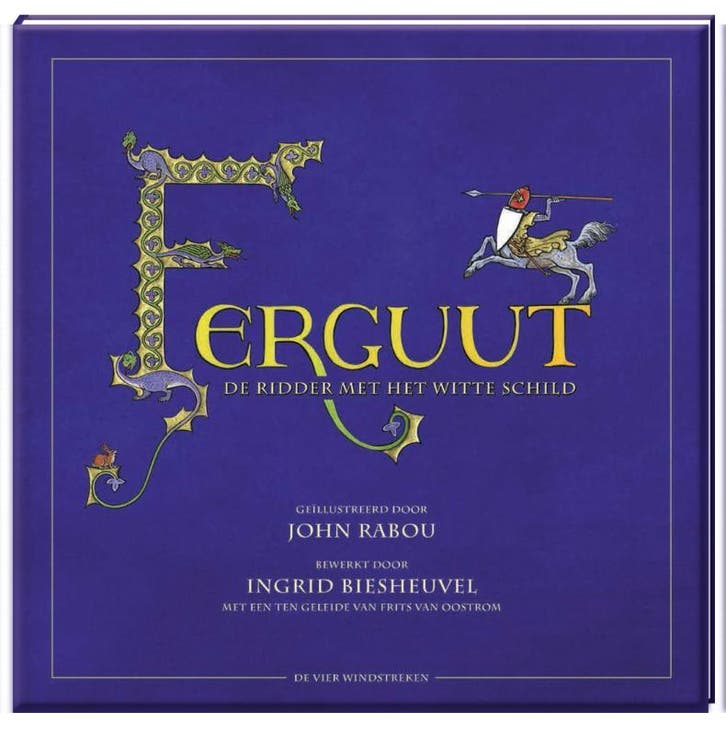 Ferguut, de ridder met het witte schild 9789051163346, Boeken, Kinderboeken | Kleuters, Gelezen, Verzenden