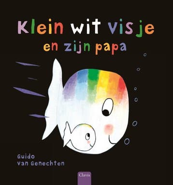 Klein wit visje en zijn papa / Klein wit visje 9789044829921, Boeken, Verzenden, Gelezen, Guido Van Genechten