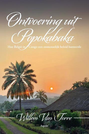 Ontvoering Uit Popokabaka | Willem Torre | Nieuw, Verzenden, Nieuw, Willem Torre