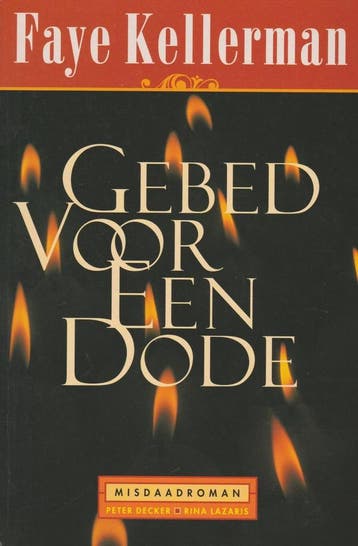 Gebed voor een dode / Decker & Lazarus / 9 9789022522707, Verzenden, Gelezen, Faye Kellerman