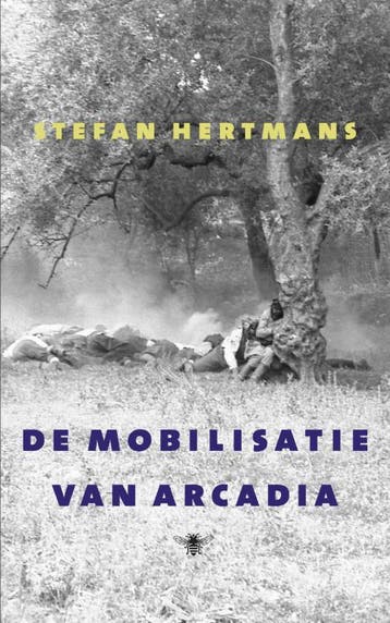 De mobilisatie van Arcadia 9789023467243 Stefan Hertmans, Verzenden, Gelezen, Stefan Hertmans