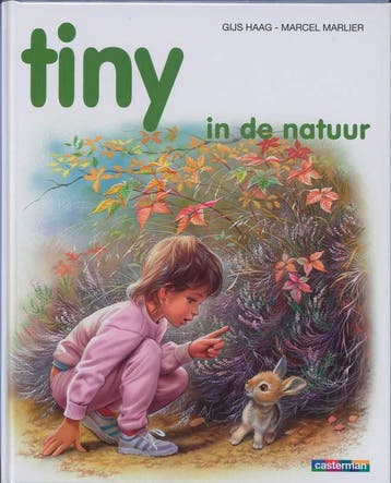 Tiny in de natuur / Tiny 9789030301080 Haag, Verzenden, Gelezen, Haag