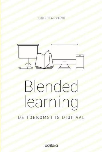 Blended learning 9782509033512 Tobe Baeyens, Verzenden, Tobe Baeyens