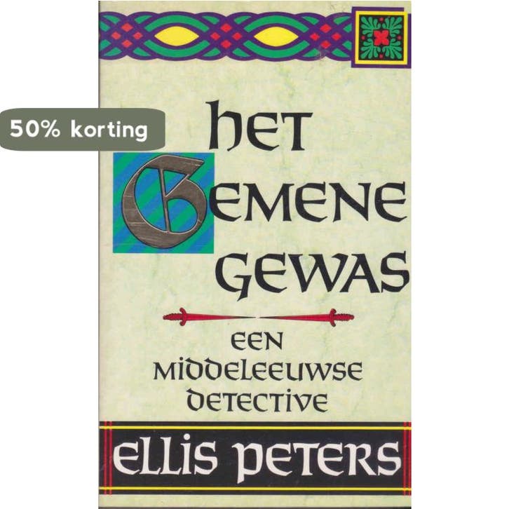 Het gemene gewas / Broeder Cadfael-mysteries 9789022508398, Livres, Thrillers, Envoi