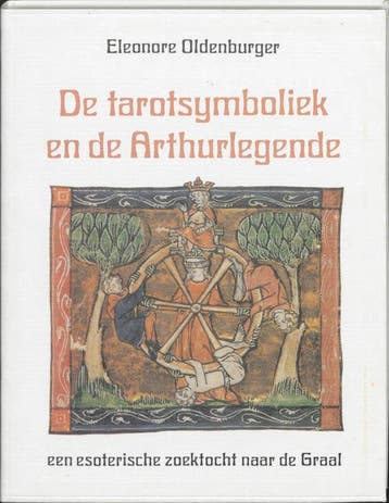 De tarotsymboliek en de Arthurlegende / New age, Verzenden, E. Oldenburger