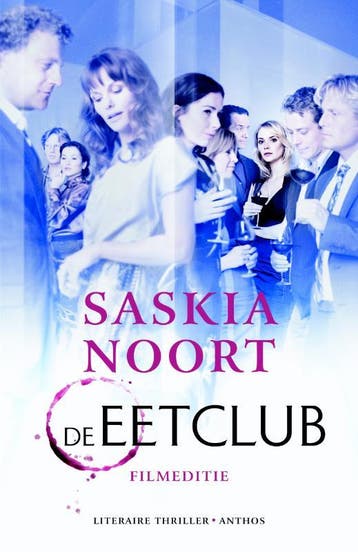 De eetclub / De eetclub / 1 9789041417046 Saskia Noort, Verzenden, Gelezen, Saskia Noort