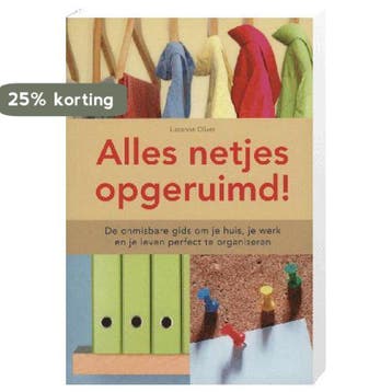 Alles Netjes Opgeruimd! 9789043821506 Lissanne Oliver, Boeken, Verzenden, Zo goed als nieuw, Lissanne Oliver