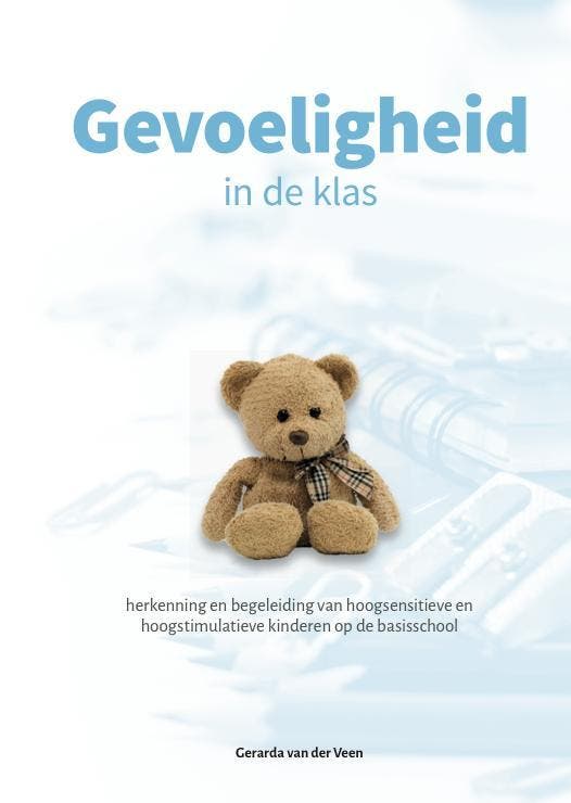 Gevoeligheid in de klas 9789079603329 Gerarda van der Veen, Boeken, Studieboeken en Cursussen, Zo goed als nieuw, Verzenden