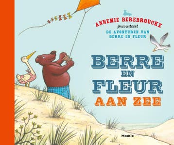 Berre en Fleur aan zee / De avonturen van Berre en Fleur, Verzenden, Zo goed als nieuw, Annemie Berebrouckx