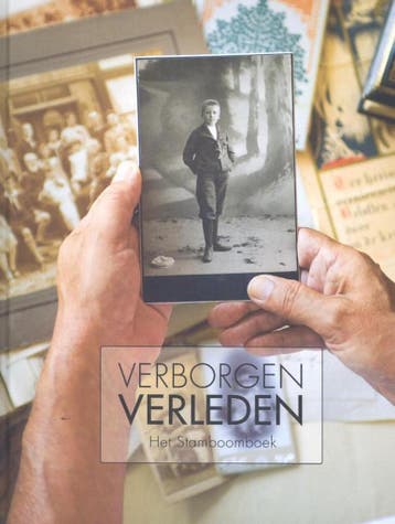 Verborgen verleden 9789462580565 Rob van Drie, Verzenden, Rob van Drie