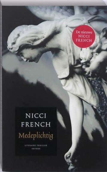 Medeplichtig 9789041414632 Nicci French, Verzenden, Gelezen, Nicci French