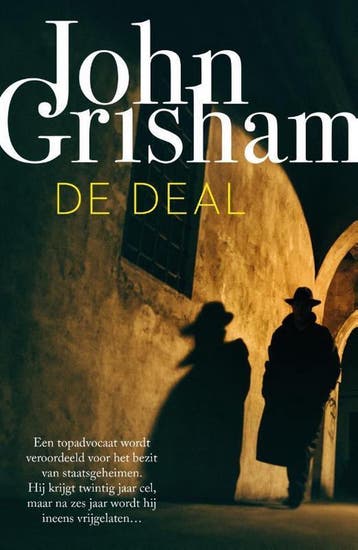 De deal 9789400512672 John Grisham, Verzenden, John Grisham