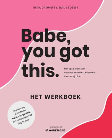 Babe you got this 9789000361502 Rosa Dammers, Verzenden, Rosa Dammers