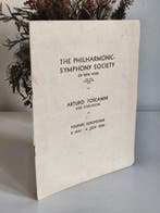 Signed, Toscanini - The Philharmonic-Symphony Society -