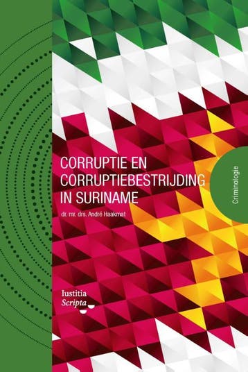 Corruptie En Corruptiebestrijding In Suriname | Nieuw, Verzenden, Nieuw, André Haakmat