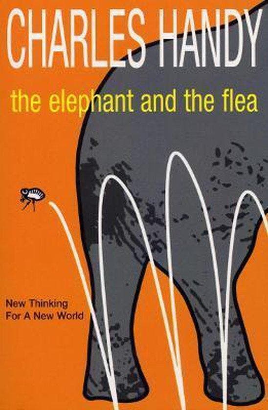 Elephant & The Flea 9780099415657 Charles B Handy, Livres, Langue | Anglais, Envoi