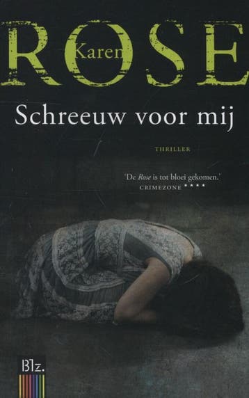 Schreeuw voor mij 9789026134470 Karen Rose, Boeken, Verzenden, Gelezen, Karen Rose
