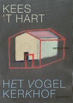 Het vogelkerkhof 9789021487397 Kees t Hart, Verzenden, Kees 't Hart