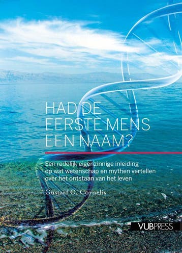 Had de eerste mens een naam? 9789054875765, Verzenden, Gustaaf C. Cornelis