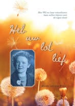 Heb uw lot lief 9789464502275 Marja van der Kolk, Verzenden, Zo goed als nieuw, Marja van der Kolk