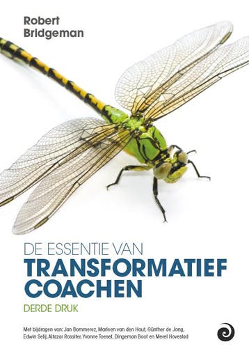 De essentie van transformatief coachen 9789461013576, Verzenden, Gelezen, Robert Bridgeman