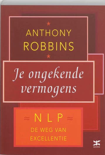 Je ongekende vermogens 9789021588469 Anthony Robbins, Boeken, Verzenden, Zo goed als nieuw, Anthony Robbins