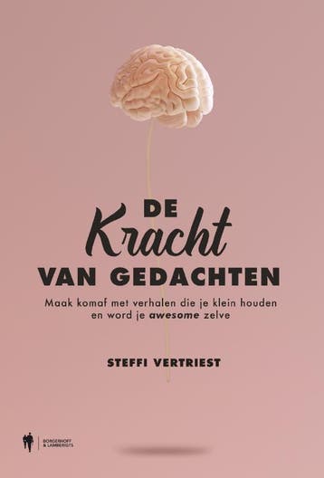 De kracht van gedachten 9789463933179 Steffi Vertriest, Verzenden, Steffi Vertriest