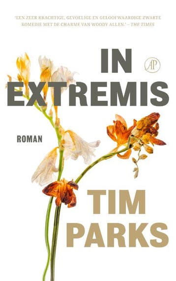 In extremis 9789029514262 Tim Parks, Verzenden, Tim Parks