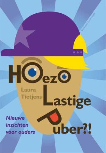 Hoezo lastige puber?! 9789055947782 Laura Tietjens, Verzenden, Gelezen, Laura Tietjens