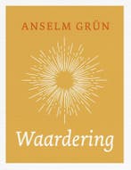 Waardering 9789025905354 Anselm Grün, Boeken, Verzenden, Gelezen, Anselm Grün