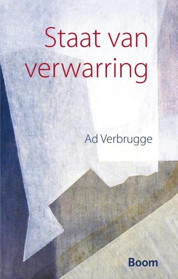 Staat Van Verwarring | Ad Verbrugge | Nieuw, Verzenden, Nieuw, Ad Verbrugge