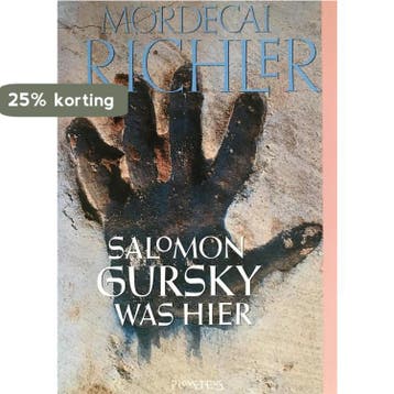 SALOMON GURSKY WAS HIER (PBK) 9789053330586 Richler, Boeken, Verzenden, Gelezen, Richler