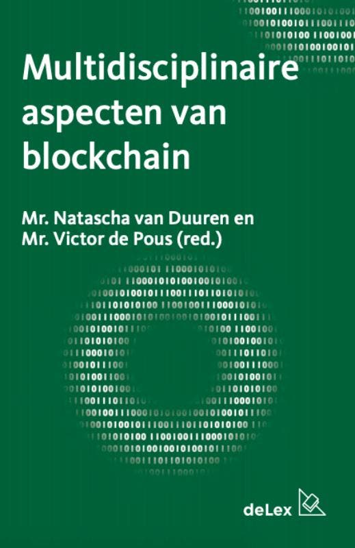 Multidisciplinaire aspecten van blockchain 9789086920686, Livres, Science, Envoi