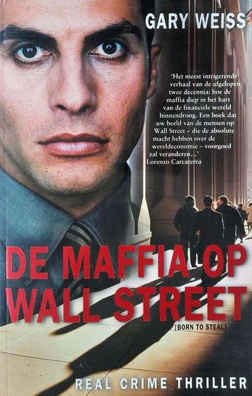 De maffia op Wall Street 9789061121749 Gary Weiss, Verzenden, Gelezen, Gary Weiss