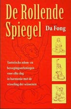 De Rollende Spiegel - Da Fong - 9789063783259 - Paperback, Boeken, Verzenden, Nieuw