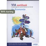 VIA Werkboek A2 economie 9789076944739, Boeken, Verzenden, Gelezen