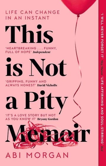 This is Not a Pity Memoir 9781529388350 Abi Morgan, Verzenden, Gelezen, Abi Morgan
