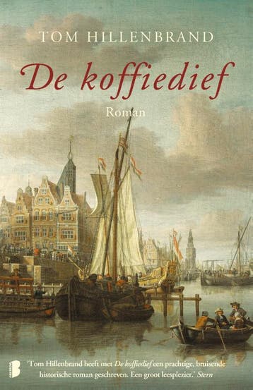 De koffiedief 9789022584255 Tom Hillenbrand, Verzenden, Zo goed als nieuw, Tom Hillenbrand