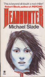 Headhunter 9780352315182 Michael Slade, Boeken, Verzenden, Gelezen, Michael Slade