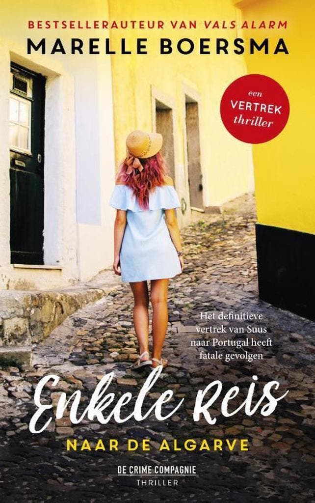 Enkele reis naar de Algarve / Vertrek 9789461093912, Livres, Thrillers, Envoi