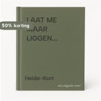 LAAT ME MAAR LIGGEN... 9789071141416 Heide-Kort, Verzenden, Gelezen, Heide-Kort