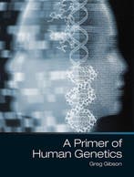 A Primer of Human Genetics 9781605353135 Greg Gibson, Verzenden, Gelezen, Greg Gibson