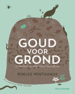 Goud voor grond 9789050115599 Roelke Posthumus, Verzenden, Gelezen, Roelke Posthumus