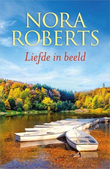 Liefde in beeld (Special) 9789402711783 Nora Roberts, Verzenden, Nora Roberts