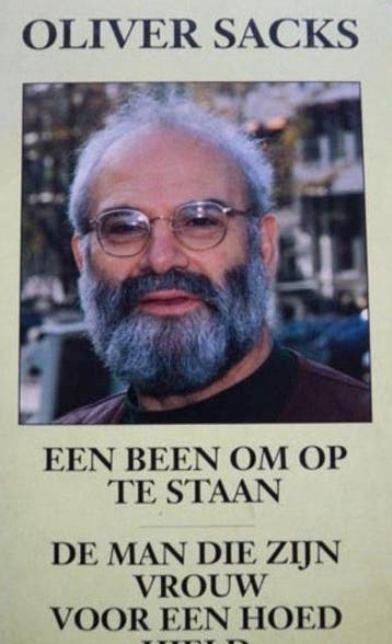Een been om op te staan - De man die zijn vrouw een hoed, Verzenden, Gelezen, Oliver Sacks