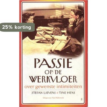 Passie op de werkvloer 9789056173166 S. Lievens, Verzenden, Gelezen, S. Lievens