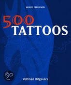 500 Tattoos 9789059202207 Henriët Ferguson, Verzenden, Henriët Ferguson