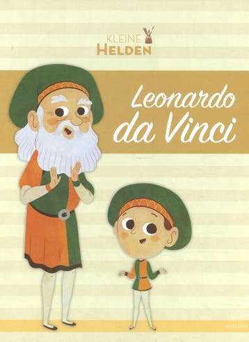 Leonardo da Vinci / Kleine helden 9789059245303, Verzenden, Javier Alonso