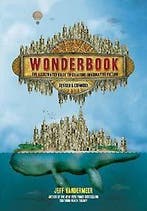 Wonderbook (Revised and Expanded) 9781419729669, Verzenden, Jeff VanderMeer